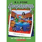Say Cheese And Die--Again! (Goosebumps Series) by R. L. Stine