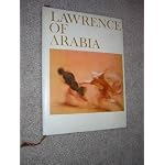 Lawrence of Arabia (Columbia Pictures Presents the Sam Spiegel and David Lean Production) book cover
