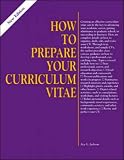 Prepare Your Curriculum Vitae (Here's How)