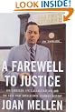 A Farewell to Justice: Jim Garrison, JFK's Assassination and the Case That Should Have Changed History
