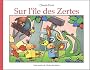 Sur l'�le des Zertes