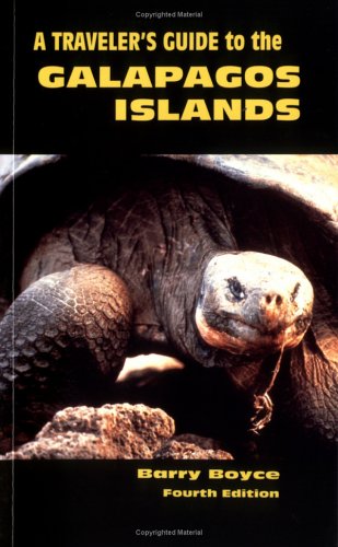 City Travel Guides Discounted  Books : A Traveler's Guide to the Galapagos Islands (Non-Series Guidebooks) 4th Edition (Galapagos Traveler's Guide)