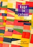Rapt in Colour: Korean Textiles and Costumes of the Chosen Dynasty