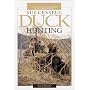 Successful Duck Hunting: A Look into the Heart of Waterfowling