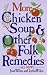 Book More Chicken Soup and Other Folk Remedies