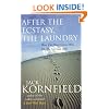 After the Ecstasy, the Laundry