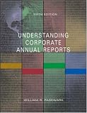 Understanding Annual Reports by William Pasewark