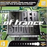 Super Sounds of Trance, Vol. 3