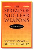 The Spread of Nuclear Weapons: A Debate Renewed, Second Edition