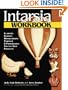 Intarsia Workbook: Learning Intarsia Woodworking Through 8 Progressive Step-By-Step Projects