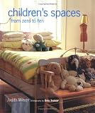 Children's Spaces: From Zero to Ten
