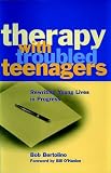 Therapy with Troubled Teenagers: Rewriting Young Lives in Progress