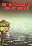 The Mars Chronicles by Edgar Rice Burroughs