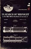 In Search of Midnight, The Mike McGee Handbook of Awesome