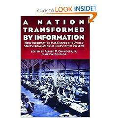 A Nation Transformed by Information: How Information Has Shaped the United States from Colonial Times to the Present