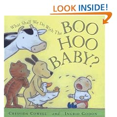 What Shall We Do with the Boo-hoo Baby?