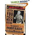 The Legends of Wrestling - "Classy" Freddie Blassie: Listen, You Pencil Neck Geeks (WWE)