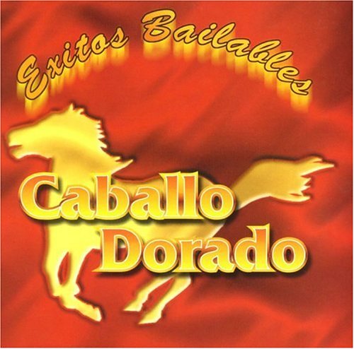 Caballo Dorado - Vaquera sexy Lyrics - Zortam Music