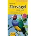 Zierv�gel von A - Z
