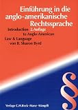 Einführung in die anglo-amerikanische Rechtssprache: Introduction to Anglo-American Law and Language: Bd I