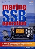 Marine SSB Operation: A Small Guide to Ocean Yacht Communications