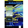 Info- Guide. Das Internet. Surfen, E-mail, MP3 und mehr. ( Ab 12 J.).