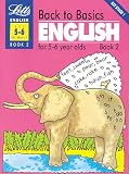 Back to Basics: English for 5-6 Year Olds Bk. 2 (Back to Basics)