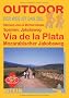 Spanien: Jakobsweg - Via de la Plata: Der Weg ist das Ziel