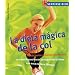La dieta magica de la col: Pierda hasta 5 kilos en una semana, 77 maravillosos trucos para guardar la linea con esta exitosa formula (Sentirse bien series) (Spanish Edition)