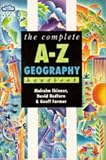 The Complete A-Z Geography Handbook (Complete A-Z handbooks)