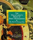 The Dalai Lama's book of daily meditations : the path to tranquility