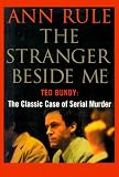 The Stranger Beside Me (Revised and Updated): 20th Anniversary