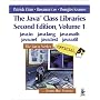 The Java Class Libraries: Java.Io, Java.Lang, Java.Math, Java.Net, Java.Text, Java.Util v.1: Java.Io, Java.Lang, Java.Math, Java.Net, Java.Text, Java.Util Vol 1 (Java Series)