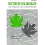 Matters of Life and Death: New Introductory Essays in Moral Philosophy