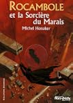 ROCAMBOLE ET LA SORCI�RE DU MARAIS