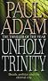 Unholy Trinity
