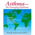 Asthma: An Emerging Epidemic by Paul J. Hannaway