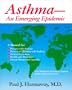 Asthma: An Emerging Epidemic