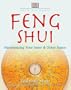Feng Shui: Harmonizing Your Inner & Outer Space