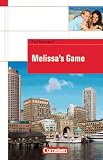 Produkt-Bild: Melissa's Game. 9. Schuljahr. Stufe 1. Textheft (Cornelsen English Library)