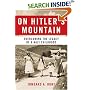 On Hitler's Mountain : Overcoming the Legacy of a Nazi Childhood