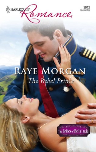Image of: The Rebel Prince (Harlequin Romance)