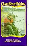 Review Beekay International  / Clean River Fishing - Feeder Fishing With Mark Downes