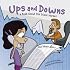 Ups And Downs: A Book About The Stock Market (Money Matters)
