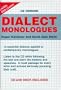 Dialect Monologues [With CD]