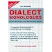 Dialect Monologues [With CD]