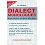 Dialect Monologues [With CD]