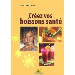 Cr�ez vos boissons sant�