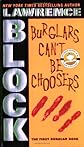 Burglars Can't Be Choosers
