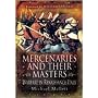 Mercenaries and Their Masters
